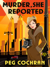 Cover image for Murder, She Reported